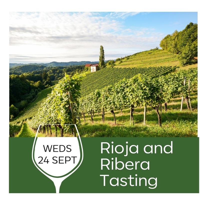 Rioja & Ribera del Duero Tasting Sept 24th