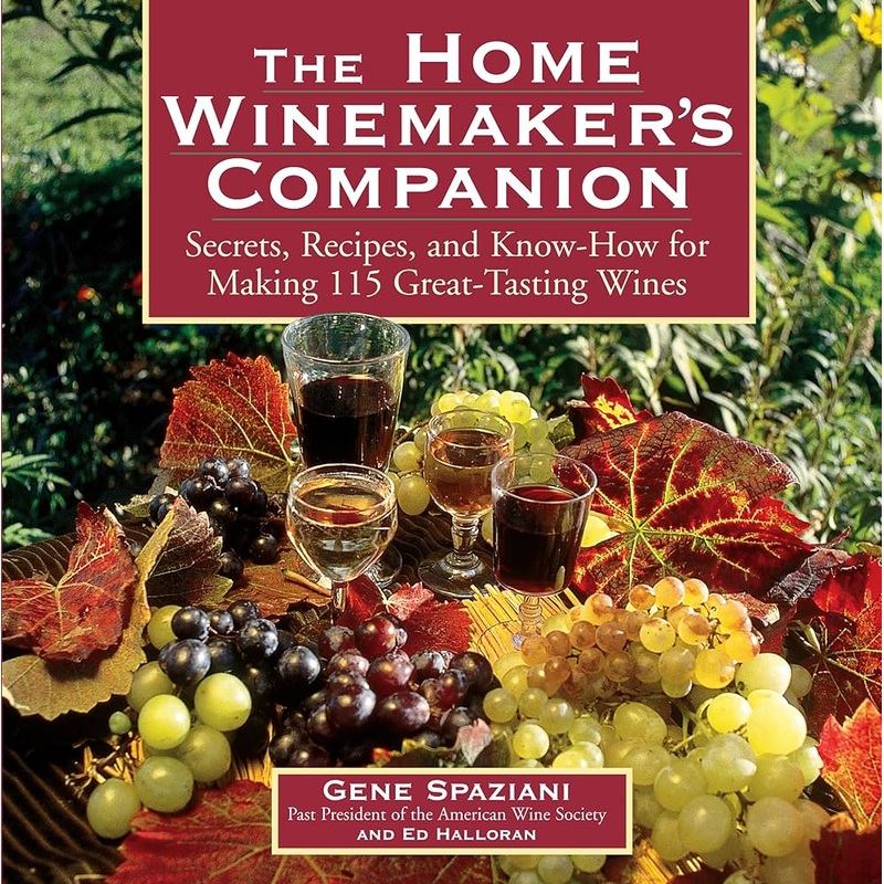 The Home Winemakers Companion
