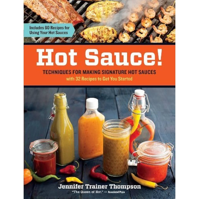 Hot Sauce! by Jennifer Trainer Thompson