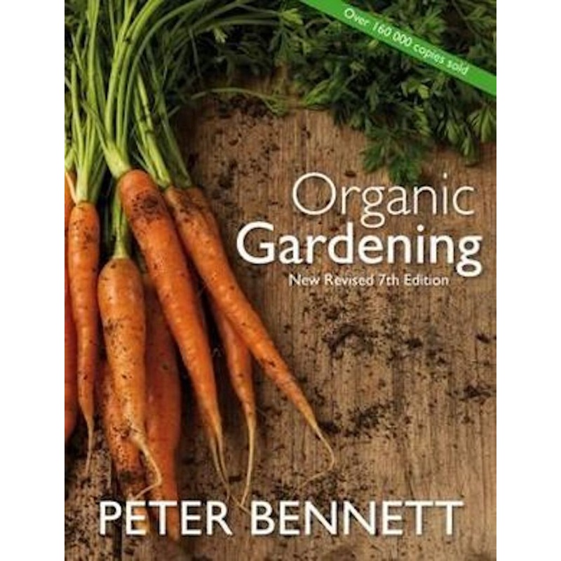 Organic Gardening Book by Peter Bennett