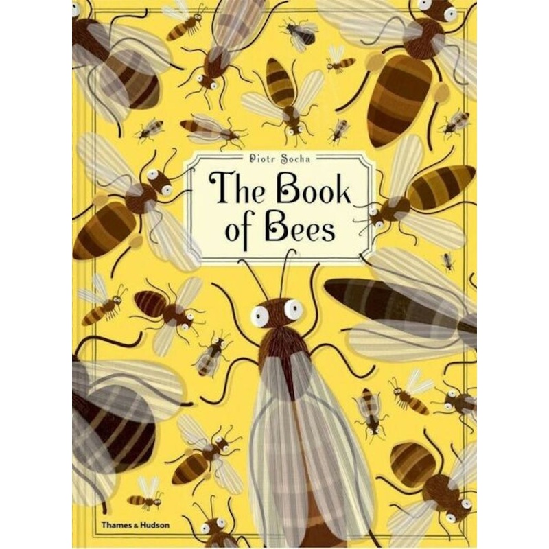 The Book of Bees Book by Piotr Sacha