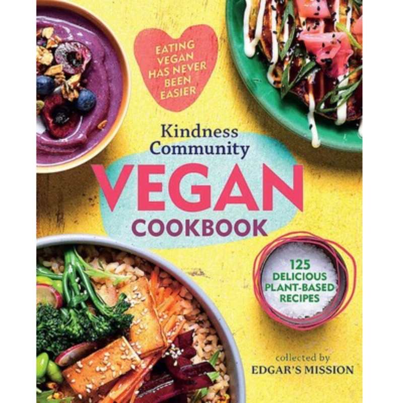 Kindness Community Vegan Cookbook Book by Edgar’s Mission
