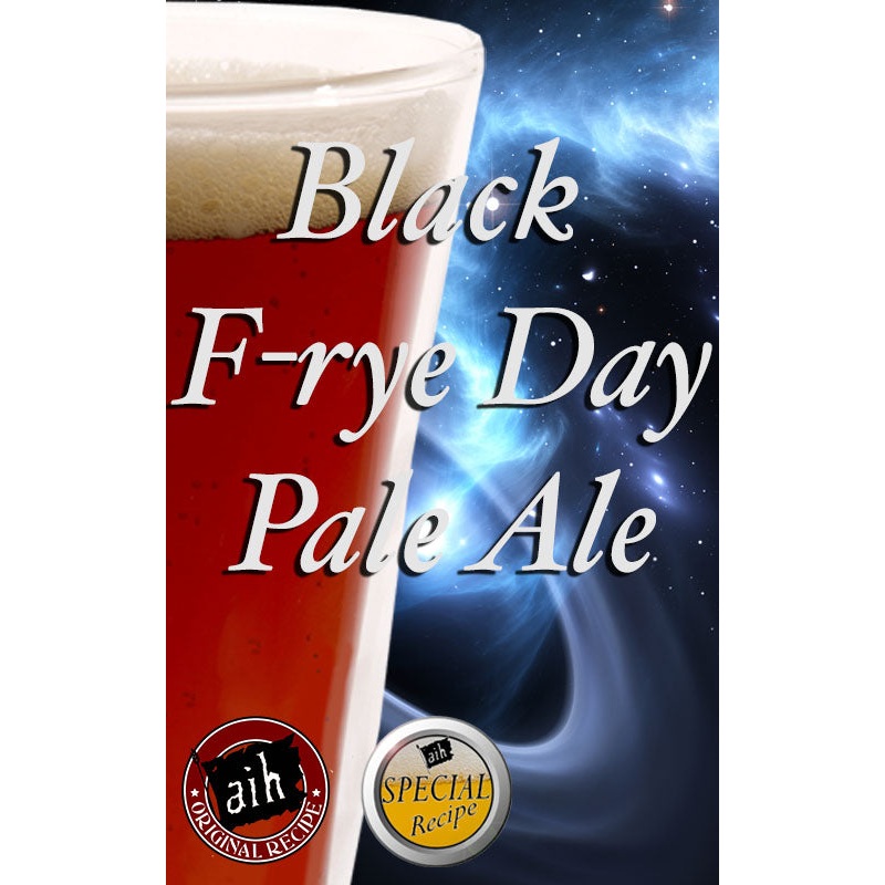 AIH Black F-Rye-Day PA Recipe Kit