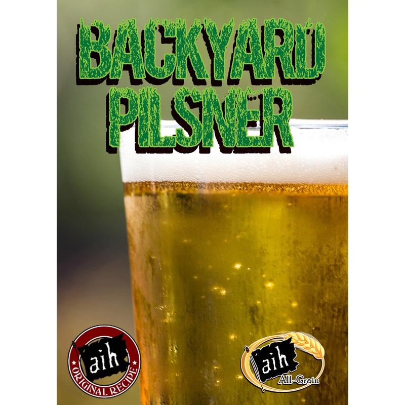 Backyard Pilsner All Grain Recipe