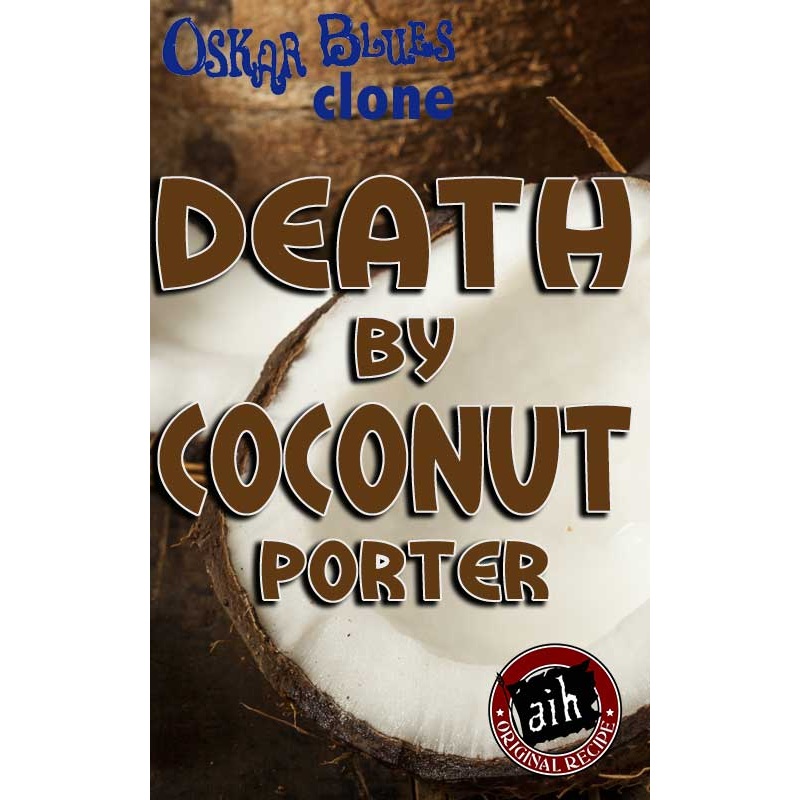 Oskar Blues Death By Coconut Clone Recipe Kit