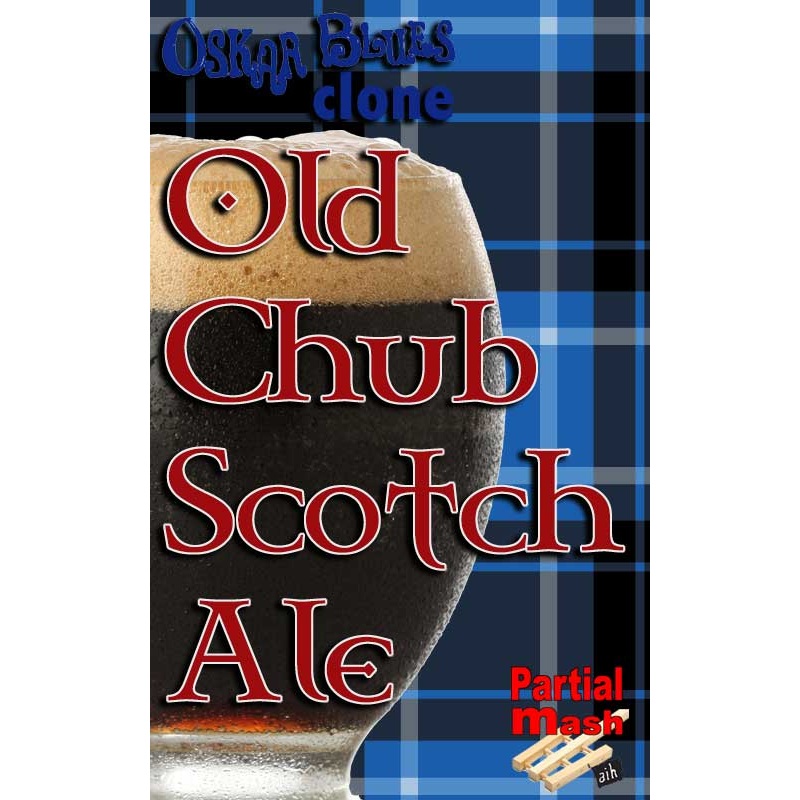 Oskar Blues Old Chub Clone Partial Mash Recipe