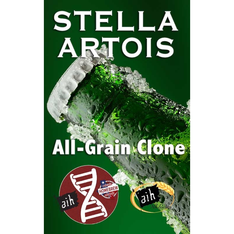 Stella Artois Clone All Grain Recipe