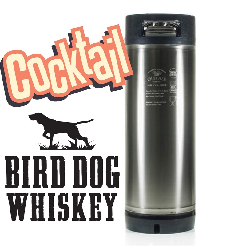 Bird Dog Cocktail Keg (New 5 gallon Ball Lock)