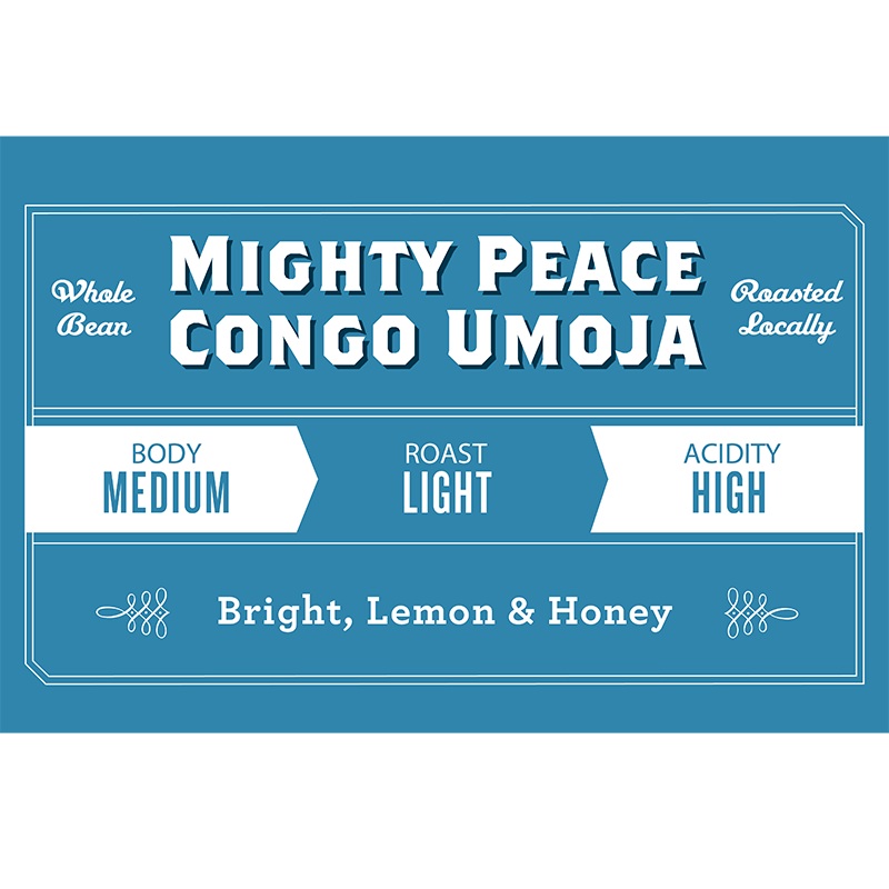Mighty Peace Congo Umoja FTO|Whole Bean|French Press|Drip|Espresso/Fine