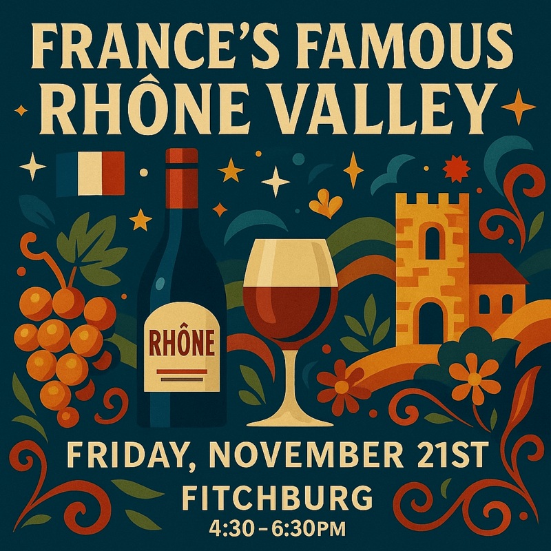 Frances Famous Rhne Valley  11/21/25